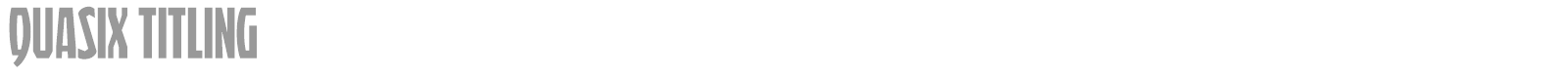 Quasix Titling font preview